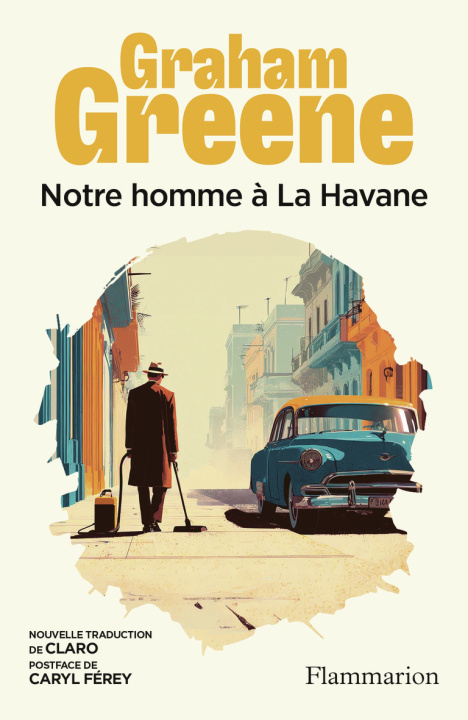 Knjiga Notre homme à La Havane Greene