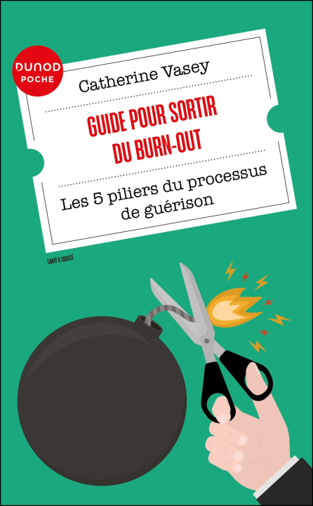 Book Guide pour sortir du burn-out Catherine Vasey