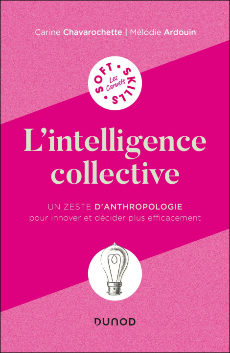 Kniha L'intelligence collective Carine Chavarochette