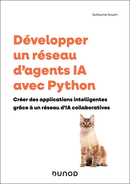 Boek Développer un réseau d'agents d'IA Guillaume Saupin