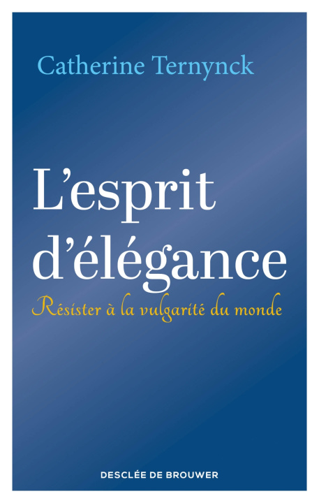 Kniha L'esprit d'élégance Catherine Ternynck