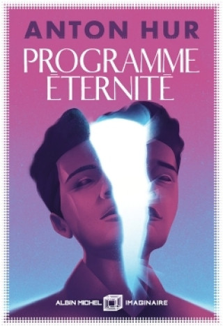 Knjiga Programme éternité Anton Hur