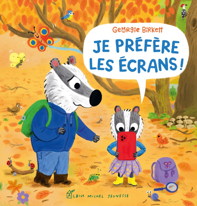 Libro Je préfère les écrans ! Georgie Birkett