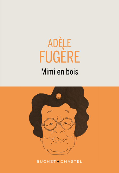 Kniha Mimi en bois FUGERE Adèle