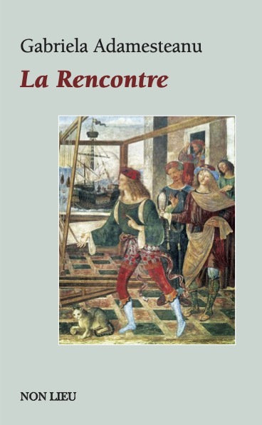 Kniha LA RENCONTRE ADAMESTEANU GABRIELA