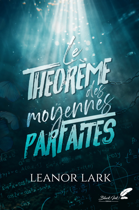 Knjiga LE THEOREME DES MOYENNES PARFAITES LARK LEANOR
