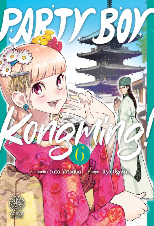 Βιβλίο Party Boy Kongming! - Tome 06 Ryô Ogawa