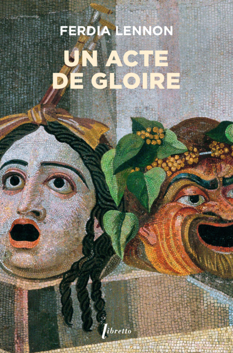 Kniha Un acte de gloire LENNON Ferdia