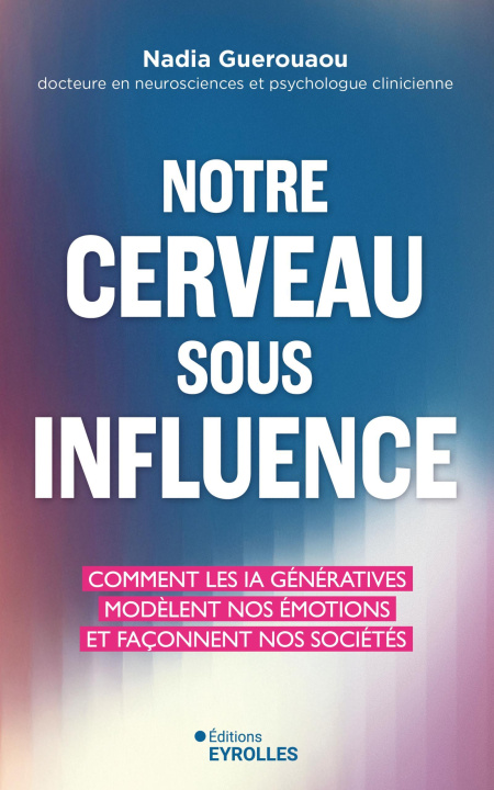 Kniha Notre cerveau sous influence Guerouaou