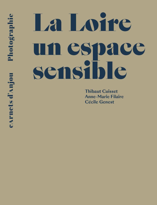 Kniha La Loire, un espace sensible 
