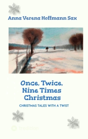 Kniha Once, Twice, Nine Times Christmas Anna Verena Hoffmann Sax