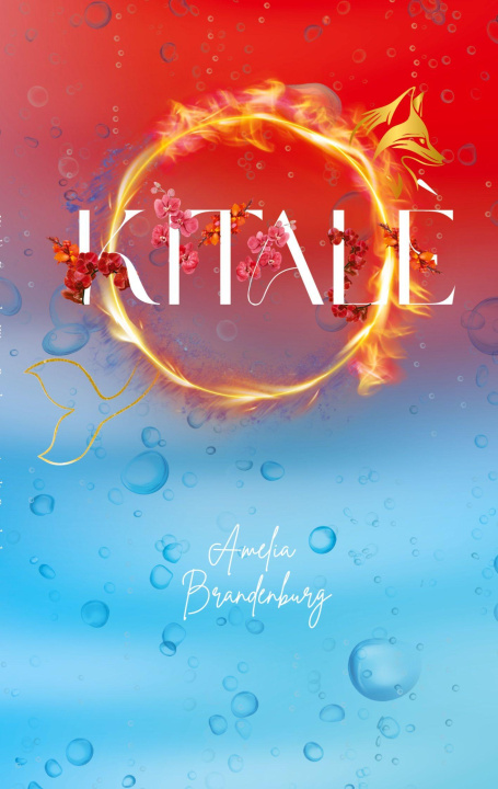 Kniha Kitalè - Feuer oder Wasser Amelia Brandenburg