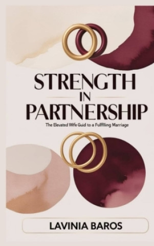 Buch STRENGTH IN PARTNERSHIP Lavinia Baros
