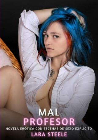 Kniha Mal Profesor Lara Steele