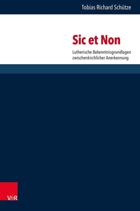 Kniha Sic et Non Tobias Richard Schütze
