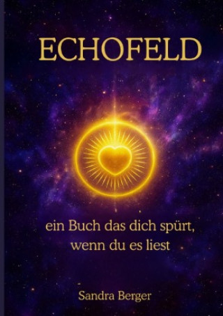 Kniha ECHOFELD Sandra Berger