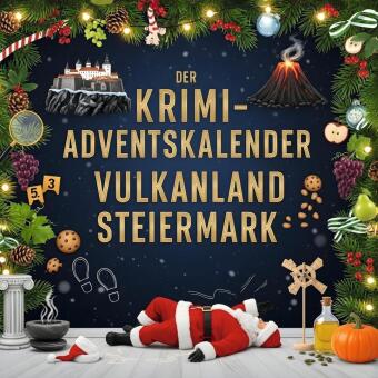Knjiga Der Krimi-Adventskalender Vulkanland Steiermark Lily Müller