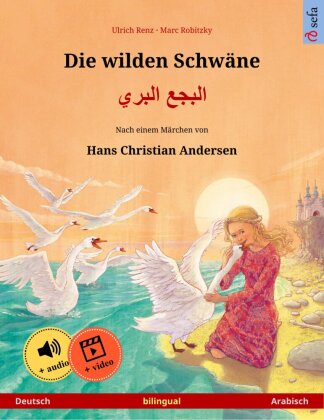 Knjiga Die wilden Schwäne -             (Deutsch - Arabisch) Ulrich Renz