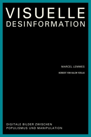 Knjiga Visuelle Desinformation Marcel Lemmes