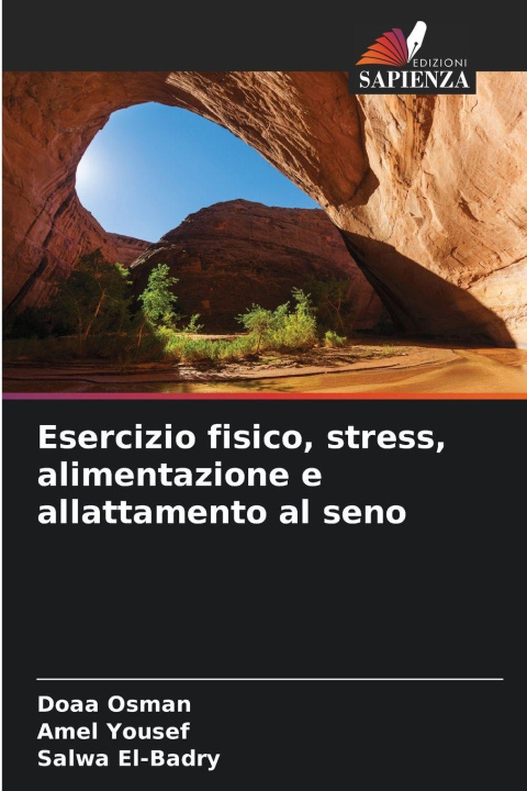 Kniha Esercizio fisico, stress, alimentazione e allattamento al seno Doaa Osman