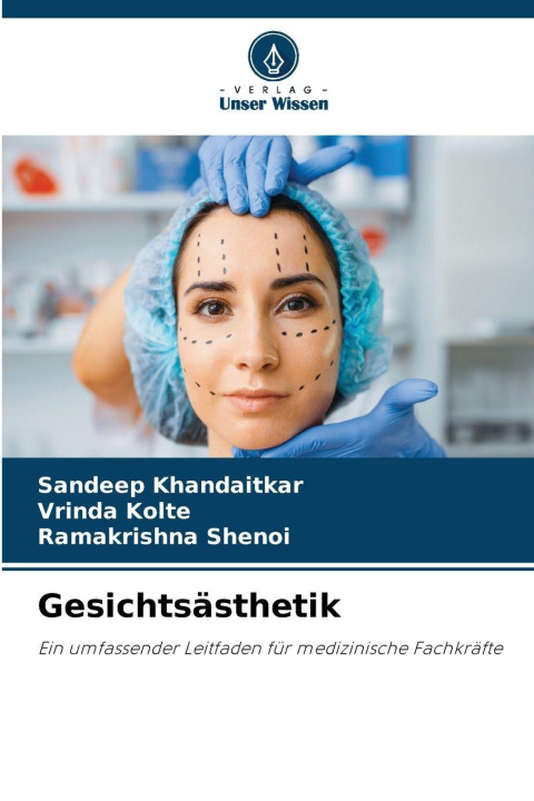 Kniha Gesichtsästhetik SANDEEP KHANDAITKAR