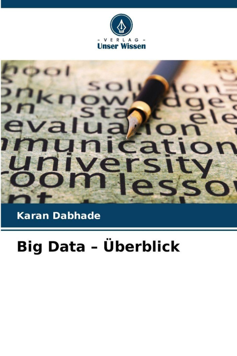 Kniha Big Data - Überblick Karan Dabhade