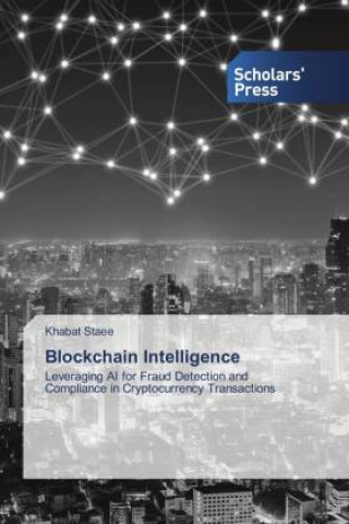 Knjiga Blockchain Intelligence Khabat Staee