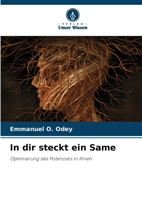 Kniha In dir steckt ein Same Emmanuel O. Odey