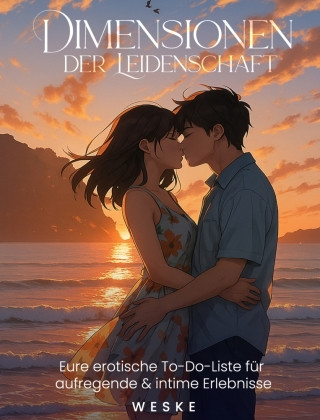 Kniha Dimensionen der Leidenschaft - Hardcover Sven Weske