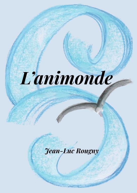 Kniha L'animonde Rougny