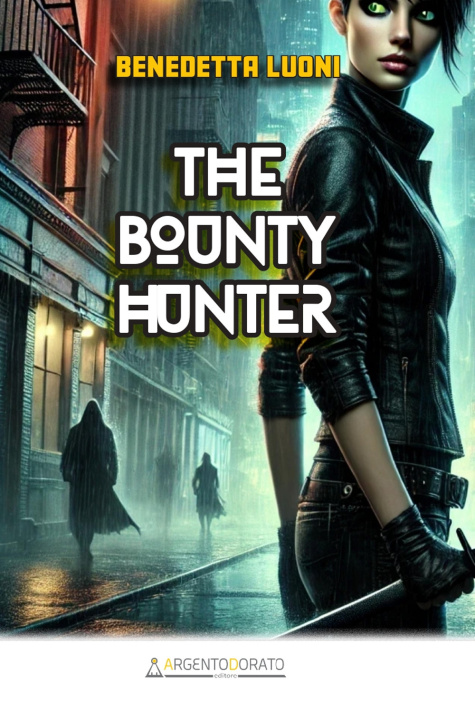 Kniha bounty hunter Benedetta Luoni
