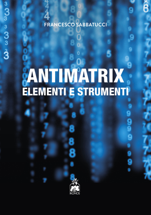 Kniha Antimatrix. Elementi e strumenti Francesco Sabbatucci