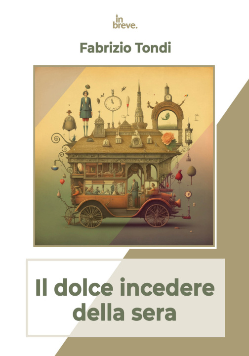 Knjiga dolce incedere della sera Fabrizio Tondi
