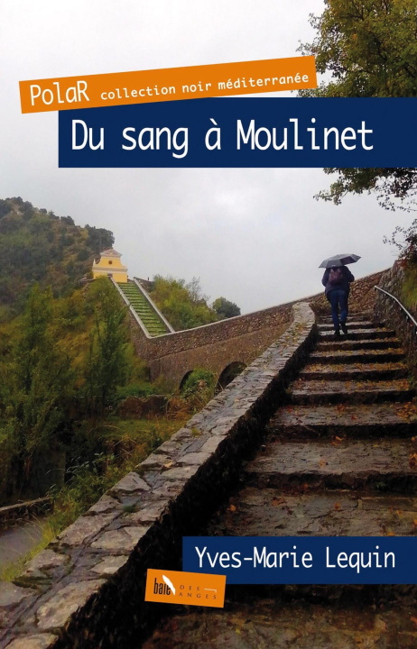 Kniha Du sang à Moulinet Lequin