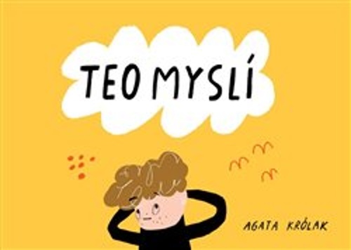 Książka Teo myslí Agata Królak