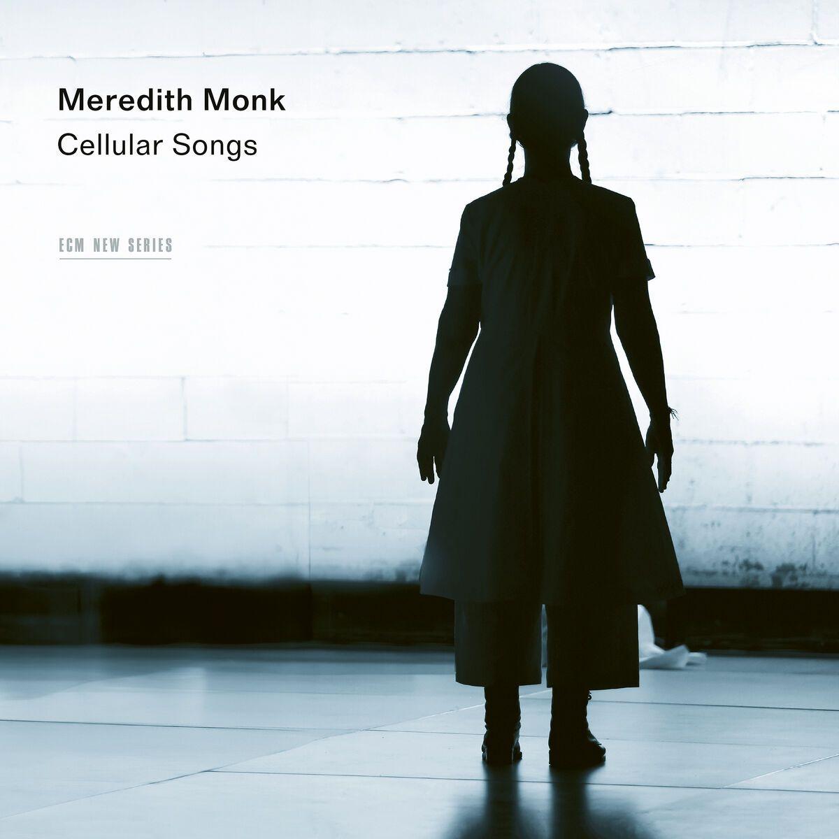 Audio Meredith Monk: Cellular Songs 