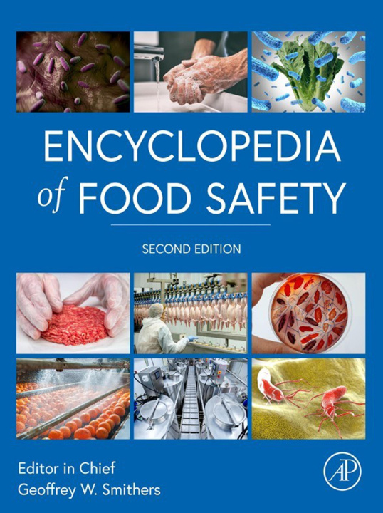 E-knjiga Encyclopedia of Food Safety Geoffrey W Smithers