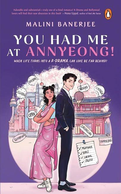 Libro You Had Me at Annyeong! Malini Banerjee