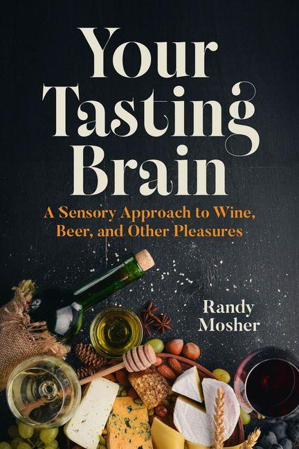 Buch Your Tasting Brain Randy Mosher