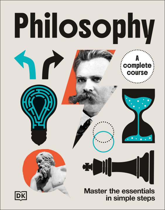 Kniha Philosophy A Complete Course DK
