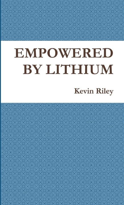 Knjiga EMPOWERED BY LITHIUM 