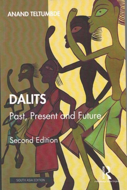 Kniha Dalits Anand Teltumbde