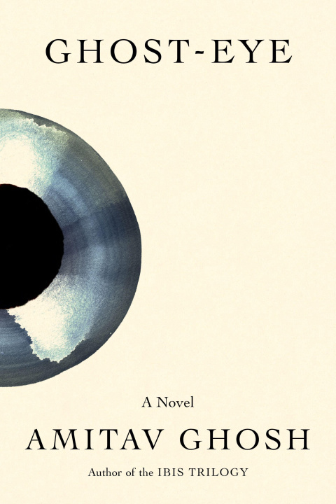 Kniha Ghost-Eye GHOSH AMITAV