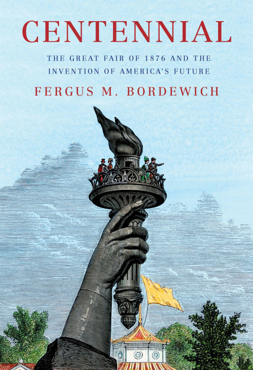 Kniha Centennial BORDEWICH FERGUS M