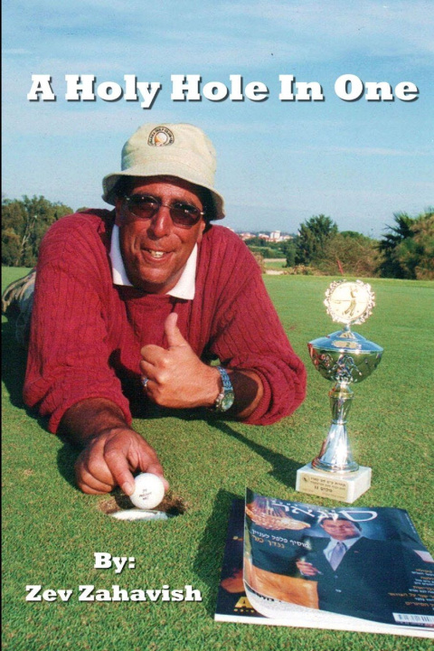Knjiga A Holy Hole In One Zev Zahavish