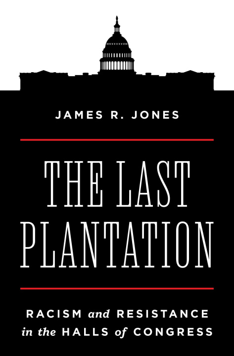 Boek The Last Plantation JONES JAMES R