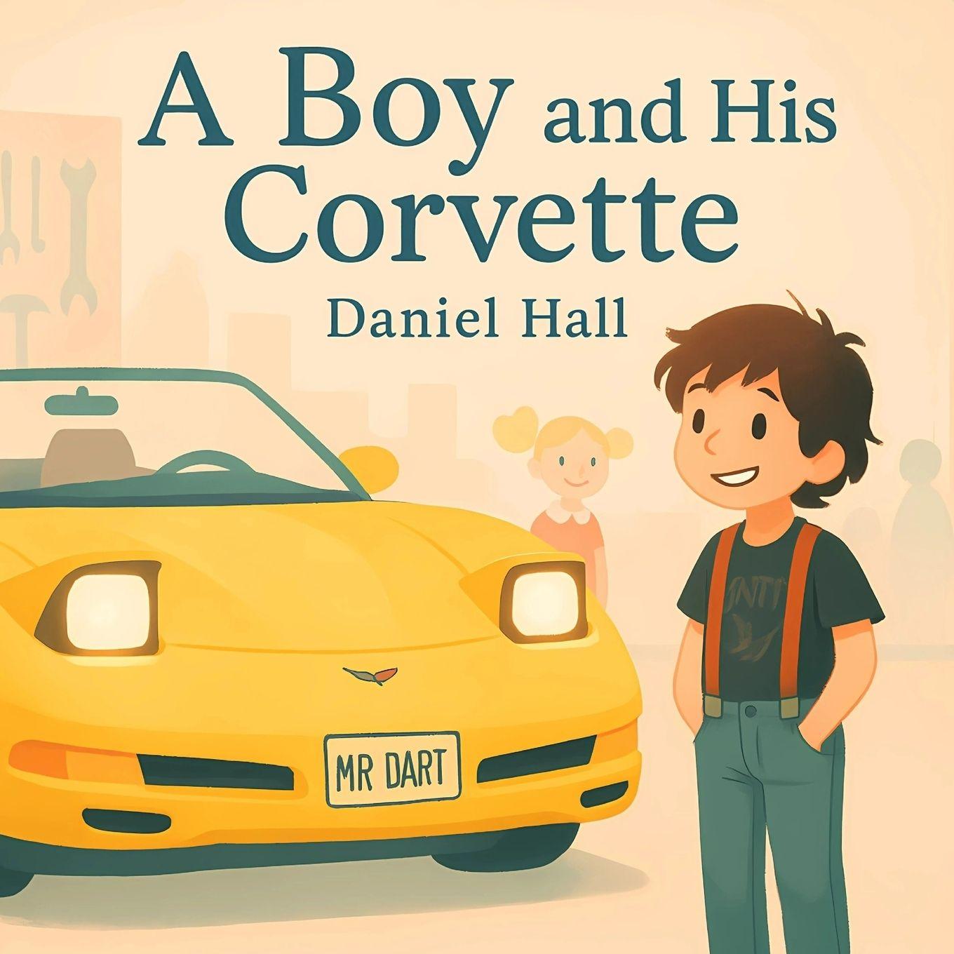 Knjiga A Boy and His Corvette 