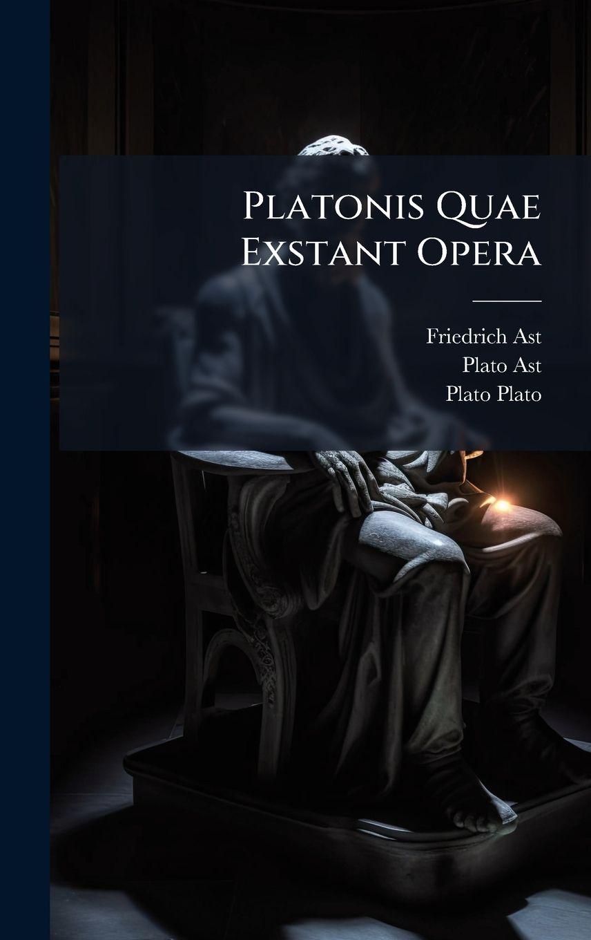 Kniha Platonis Quae Exstant Opera Plato Ast