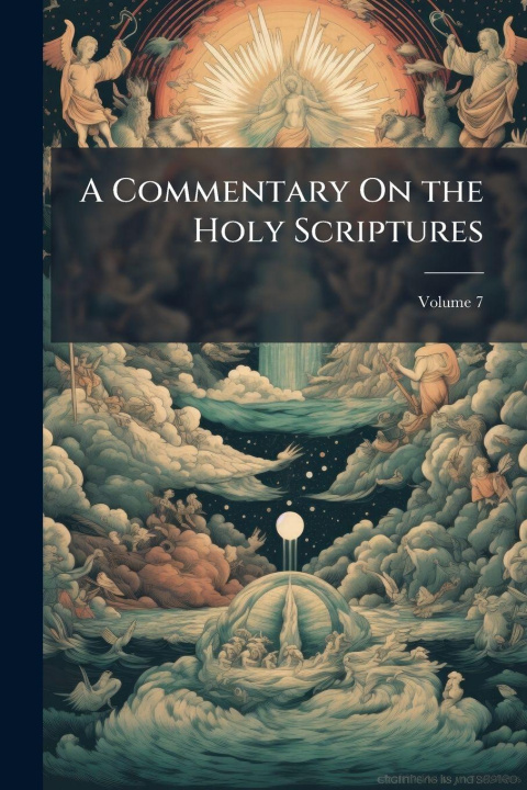 Carte A Commentary On the Holy Scriptures TBD