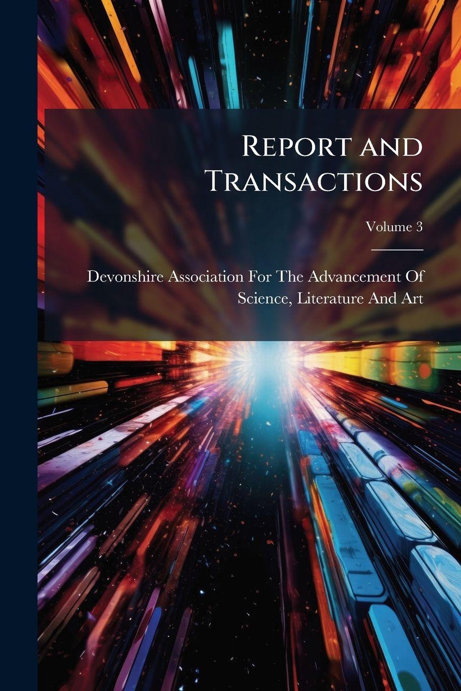 Buch Report and Transactions Devonshire Association For The Advanc...